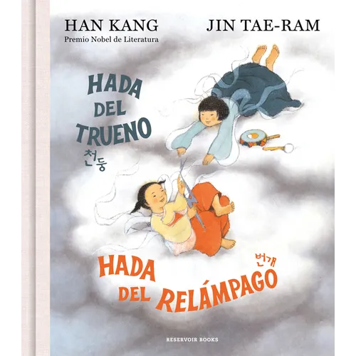 Hada del Trueno, Hada del Relámpago / Thunder Little Fairy, Lightning Little Fairy