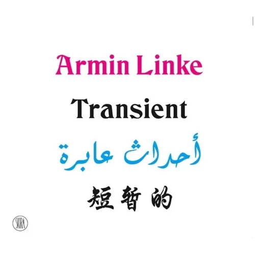 Armin Linke: Transient