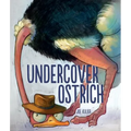 Undercover Ostrich