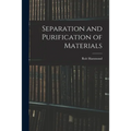 Separation and Purification of Materials