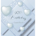 90th Birthday Guest Book: An Elegant Silver & White Frosted Heart Keepsake for a 90th Birthday - Square Hardcover Guest Sign-In Book with 105 Pages fo