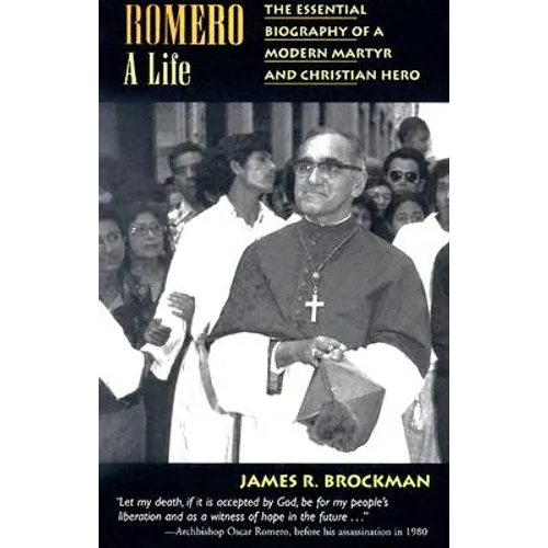 Romero: A Life