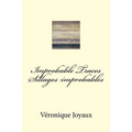 Improbable Traces / Sillages Improbables: A bilingual book of poetry in French and English