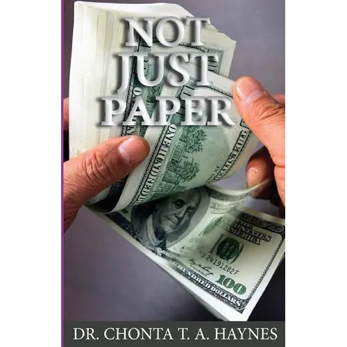 Not Just Paper: Principles for Financial Success