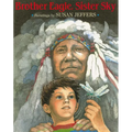 Brother Eagle, Sister Sky: A Message from Chief Seattle
