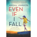 Even If I Fall
