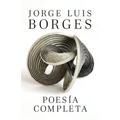 Poesía Completa / Complete Poetry Borges