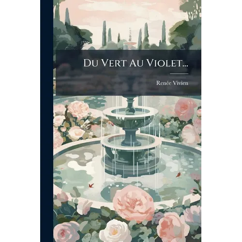Du Vert Au Violet...