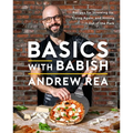 Basics with Babish: Recipes for Screwing Up, Trying Again, and Hitting It Out of the Park (a Cookbook)