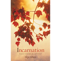 Incarnation: Daily Poems for Advent