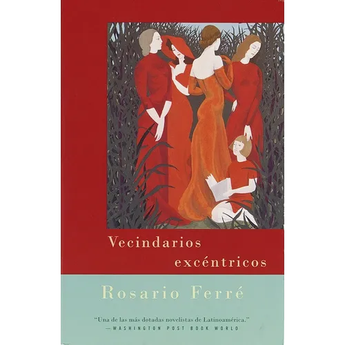 Vecindarios excéntricos / Eccentric Neighborhoods - Paperback