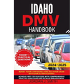 Idaho DMV Handbook: Mastering the Rules of the Road in the Gem State
