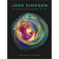 Josh Simpson: 50 Years of Visionary Glass