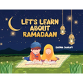 Let's Learn About Ramadaan