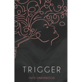 Trigger
