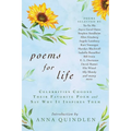 Poems for Life: Celebrities Choose Their Favorite Poem and Say Why It Inspires Them