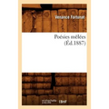Poésies Mêlées (Éd.1887)