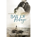 Bay of Refuge: Inspirational Romance