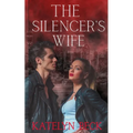The Silencer's Wife