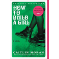 How to Build a Girl