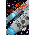 Thursday's Children: Flash Fiction from 512 Words or Fewer