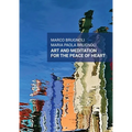 Art and meditation for the peace of heart