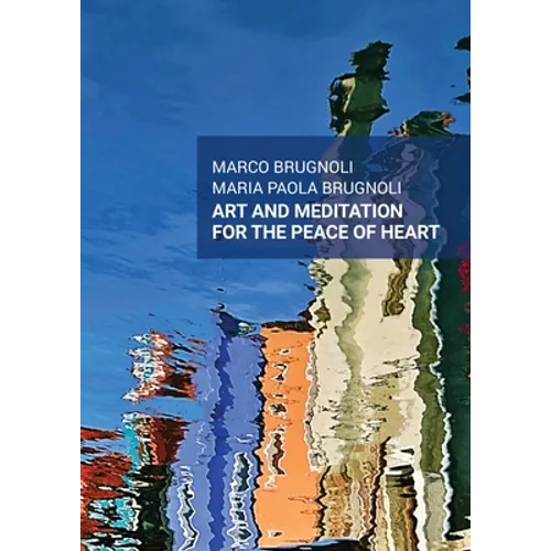 Art and meditation for the peace of heart