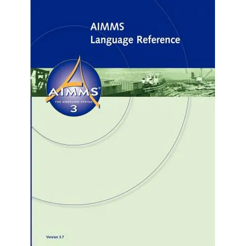 AIMMS - Language Reference