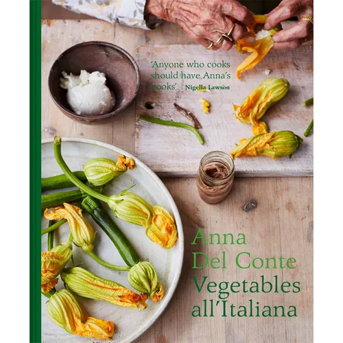 Vegetables All'italiana: Classic Italian Vegetable Dishes with a Modern Twist