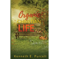 Organic Christian Life