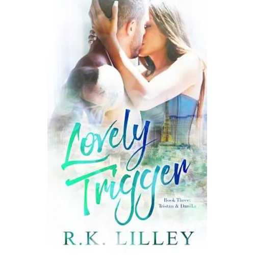 Lovely Trigger