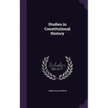 Studies in Constitutional History