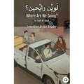 Where Are We Going?: Levantine Arabic Reader (Syrian Arabic)