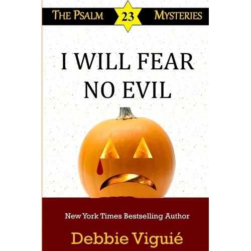 I Will Fear No Evil