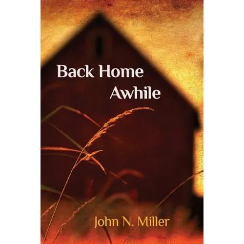 Back Home Awhile