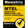 MTEL Elementary Mathematics (68) Secrets Study Guide: MTEL Exam Review and Practice Test for the Massachusetts Tests for Educator Licensure