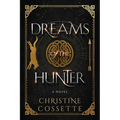 Dreams of the Hunter