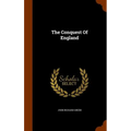 The Conquest Of England