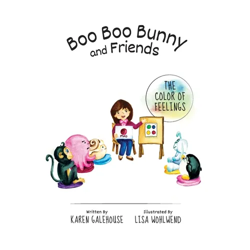 Boo Boo Bunny and Friends The Color of Feelings