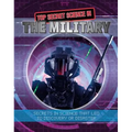 Top Secret Science in the Military