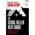 The Serial Killer Next Door