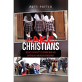 Fake Christians: The Wolves in Sheep's Clothing Who Are Imperiling American Democracy