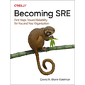 Becoming SRE: First Steps Toward Reliability for You and Your Organization