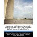 Evaluating the Implementation of a Family-Focused Prevention Program: Effectiveness of Safe Children