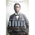 Paul Laurence Dunbar: The Life and Times of a Caged Bird