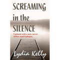 Screaming in the Silence