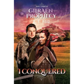 I Conquered: Gilraën and the Prophecy