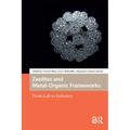 Zeolites and Metal-Organic Frameworks: From Lab to Industry