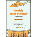 Weekly Meal Planner: Planning Menu & Meals Week By Week, Grocery Shopping List, Food Plan, Notebook, Journal