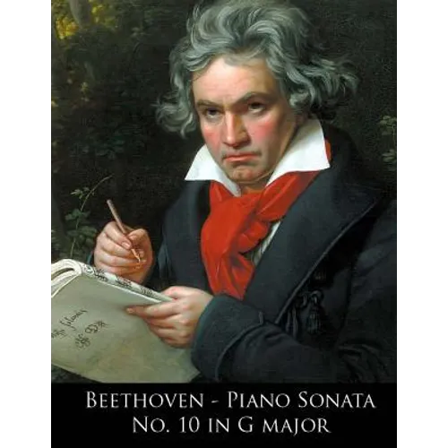 Beethoven - Piano Sonata No. 10 in G major - Paperback